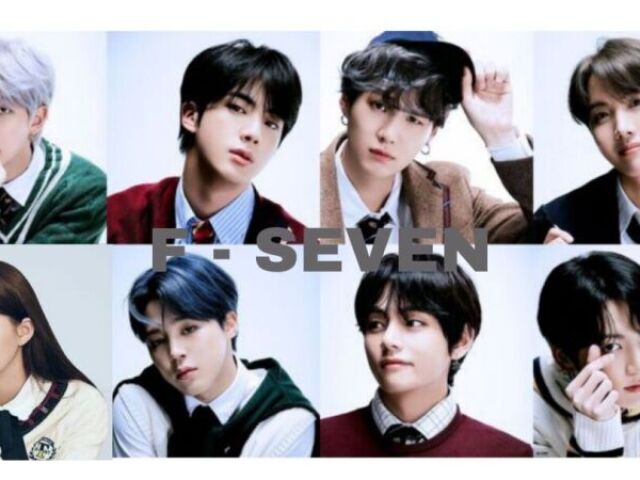 F - SEVEN. ▪︎BTS▪︎