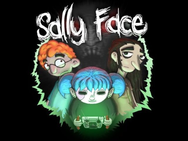 Sally Face - desde 2016 -