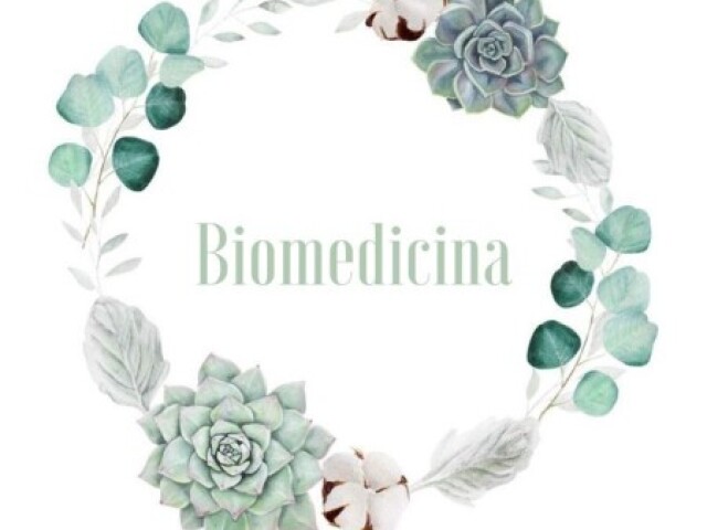 Biomedicina estética/fisiologia/embrio
(Nada de laboratório)