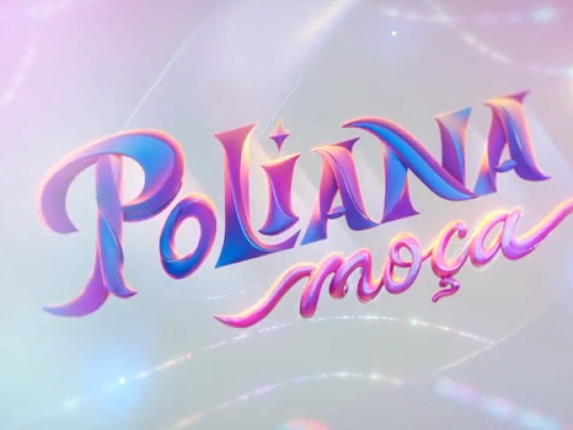 Quiz: O que você sabe sobre Poliana moça?