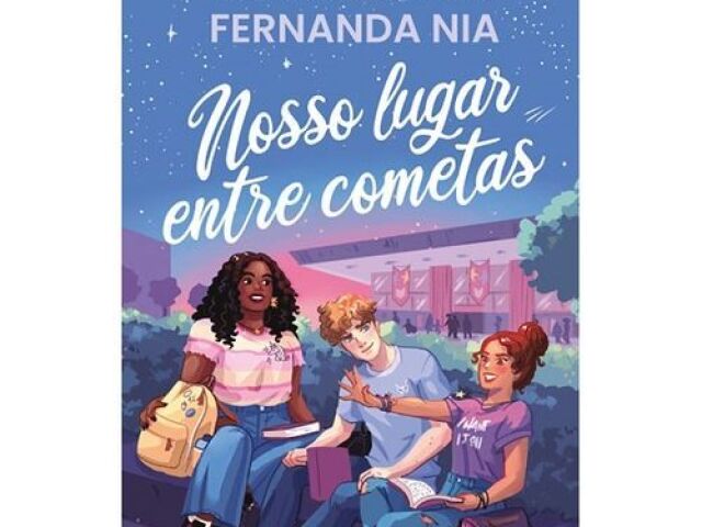 ♡Nome do livro: Nosso lugar entre cometas