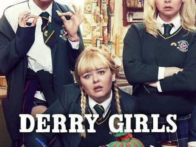 Derry Girls