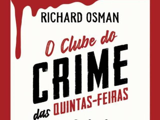 O Clube do crime das quintas feiras