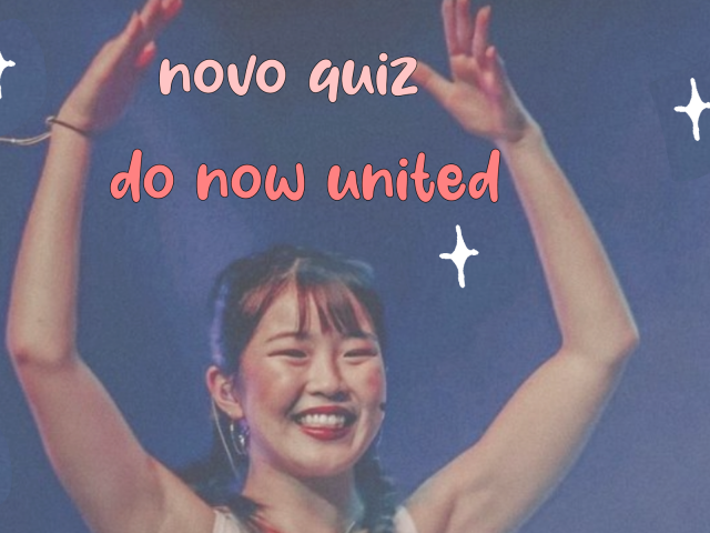 Você realmente conhece o Now United?