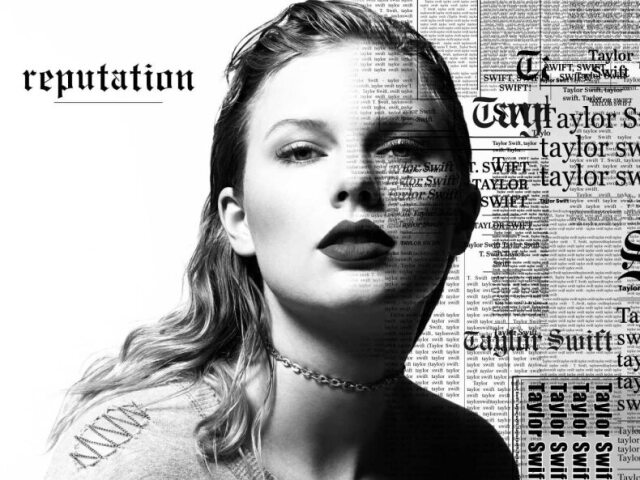 Reputation (look what you made me do, don't blame me, gorgeous)