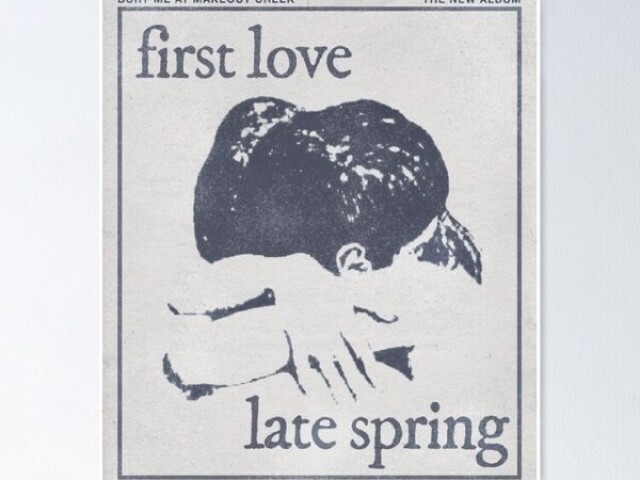 First Love/Late Spring