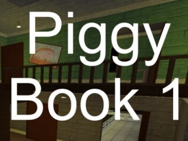 piggy book 1