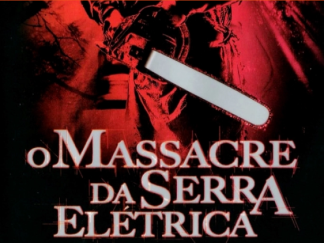 O massacre da serra elétrica