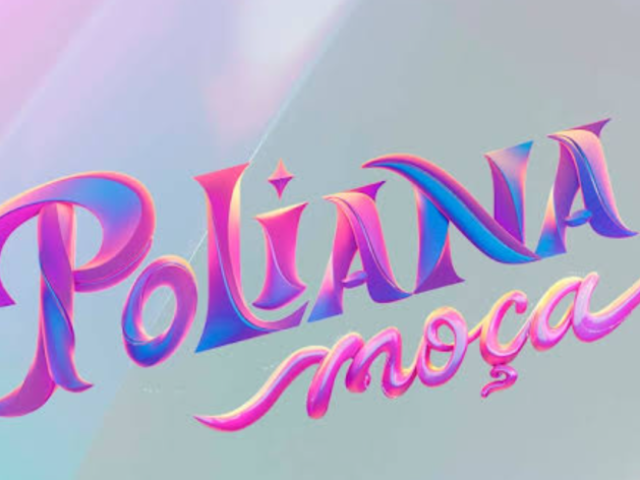 Perguntas sobre a novela Poliana Moça!