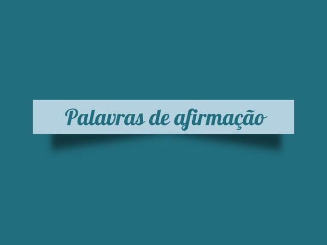 Palavras de afirmação