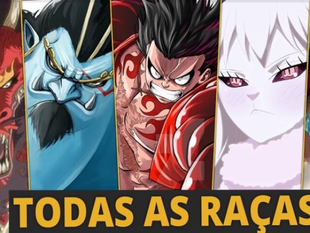 Qual seria sua raça em One Piece?