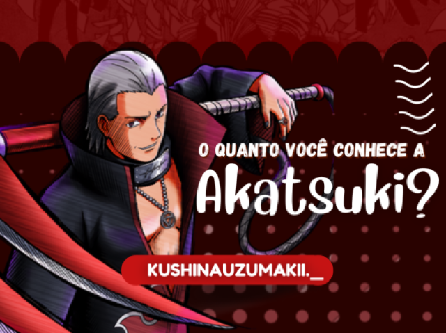 O quanto você conhece a Akatsuki?