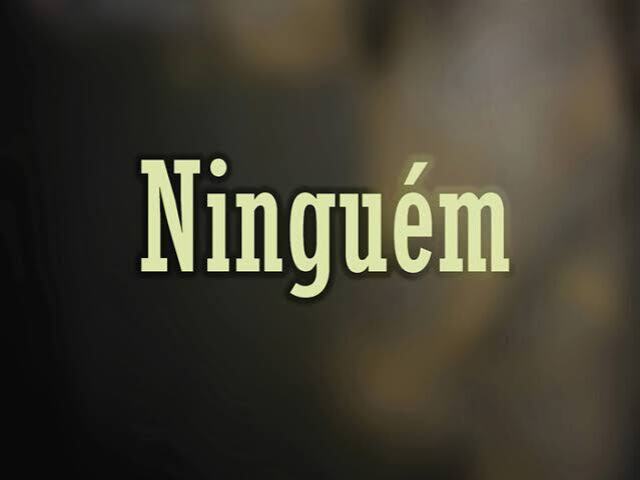 de ninguém