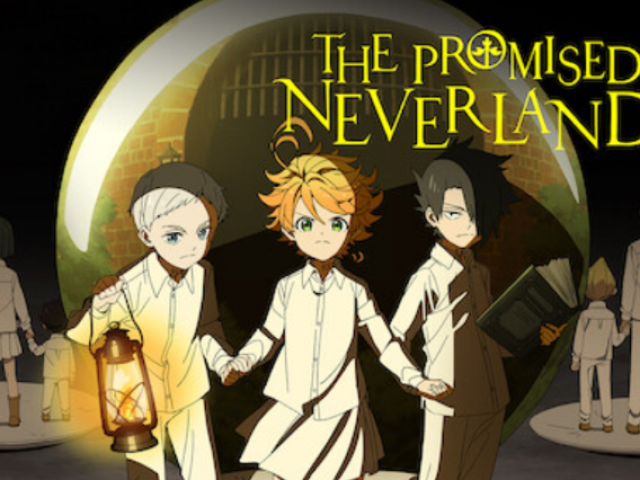 The Promised Neverland.