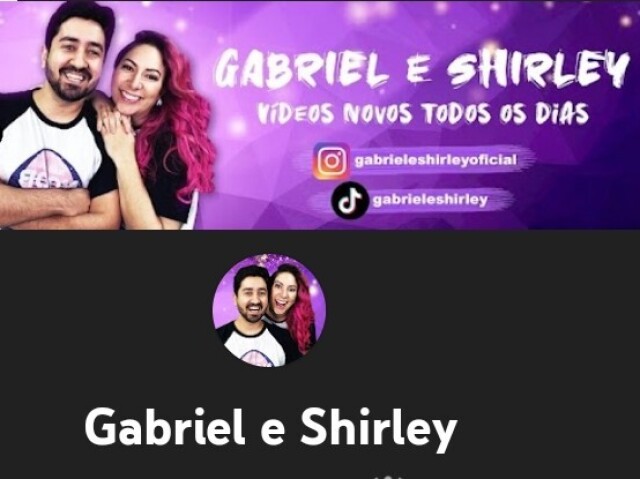 Você conhece Gabriel é Shirley. Sou Dani