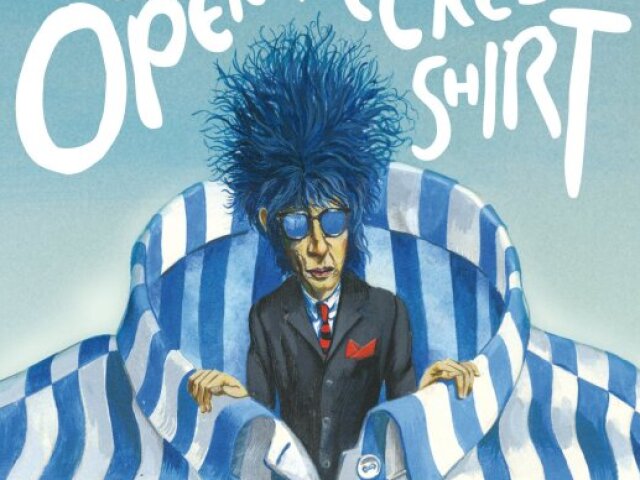 Ten Years in an Open Necked Shirt (John Cooper Clarke)