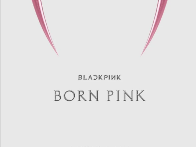 BORNPINK (BLACKPINK)