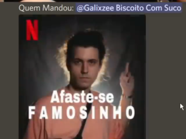 Afaste-se FAMOSINHO