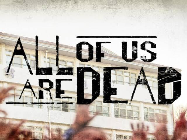 Você realmente viu All of Us are Dead?