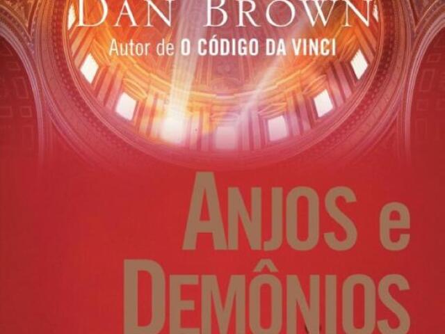 Anjos e Demônios - Dan Brown