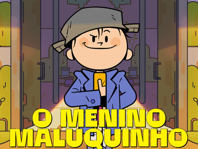 O menino maluquinho