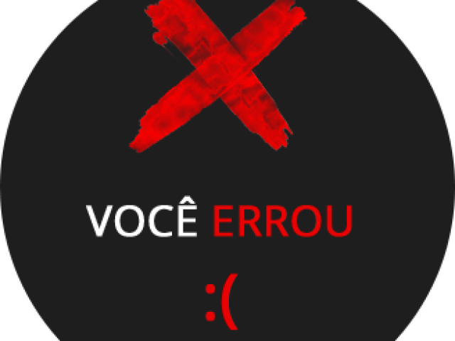 Você foi mal