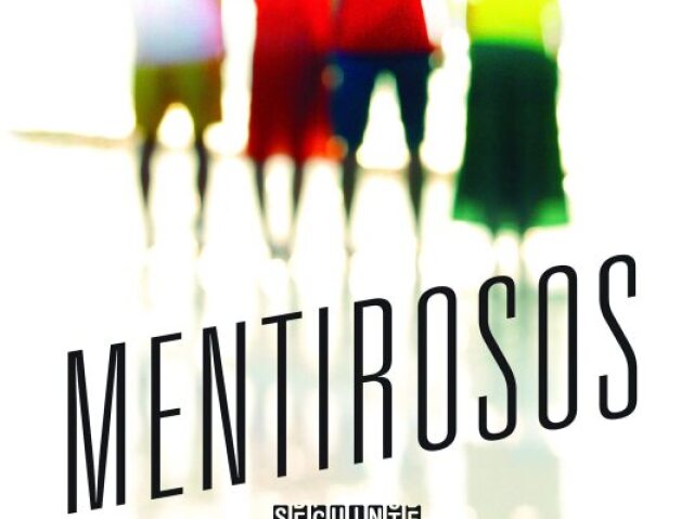 Mentirosos