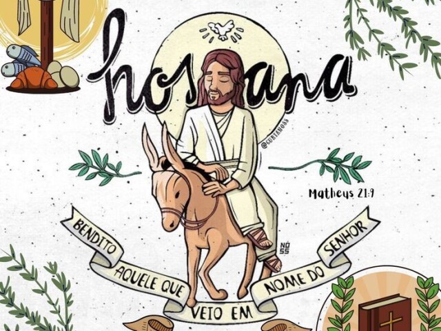 Hosana nas alturas
Hosana, Hosana
Hosana nas alturas
Hosana, Hosana
Hosana nas alturas