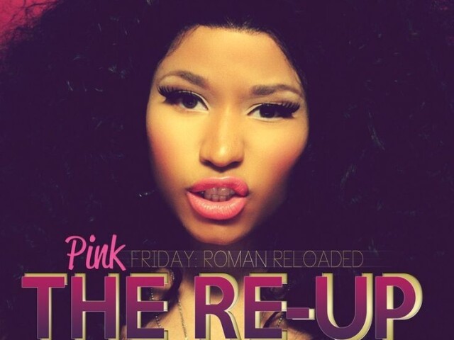 Pink Friday: Roman Reloaded The Re-Up