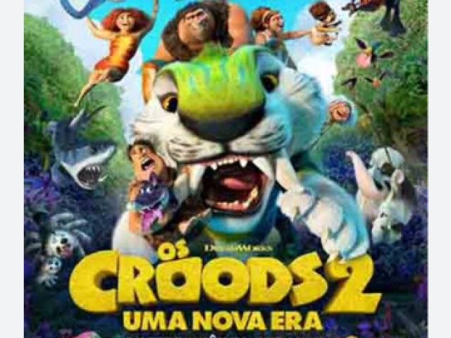 Croods 2 uma nova era?