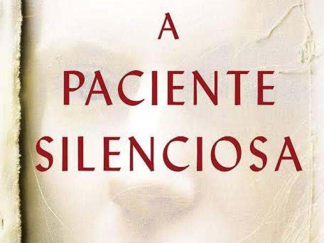 a paciente silenciosa