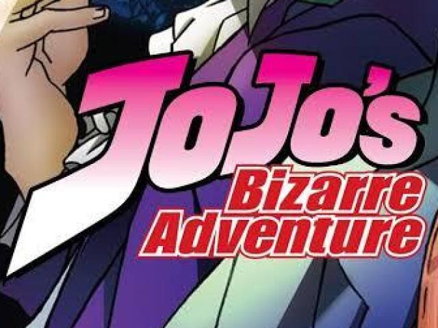 Jojo’s bizzare adventure