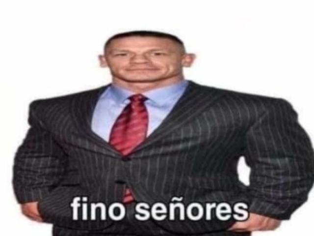 Fino senñores🗿🍷