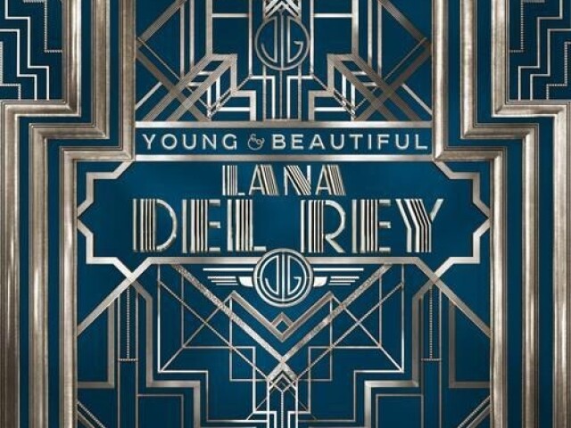 young and beautiful (lana del rey)