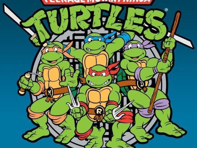 Teenage Mutant Ninja Turtles.