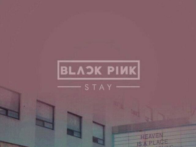 Stay💗