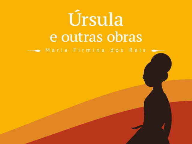 Úrsula - Maria Firmina dos Reis