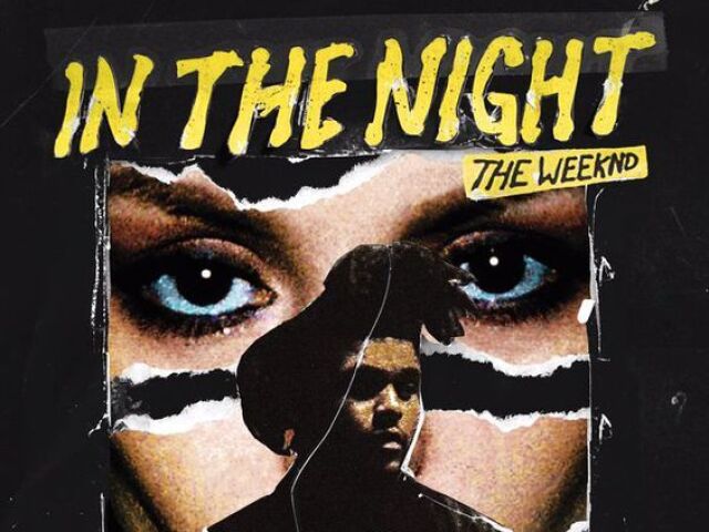 In the night-The weeknd