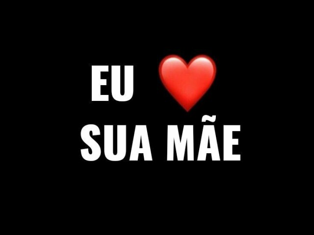 Sua mãe