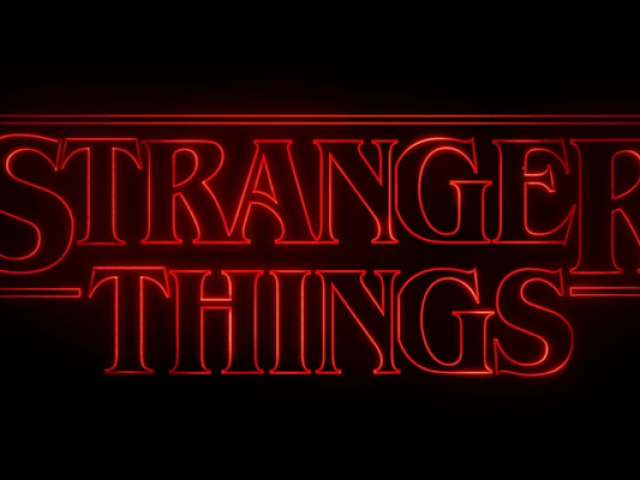 Vamos assistir uma série, Stranger Things