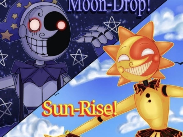 Moon/Sun, pois os dois eram muito legais