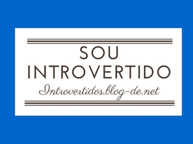 Sim! Sou Introvertido(a)