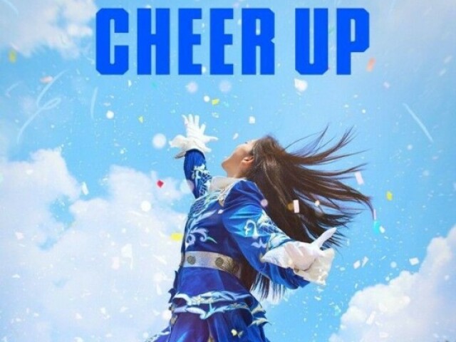 CHEER UP❤