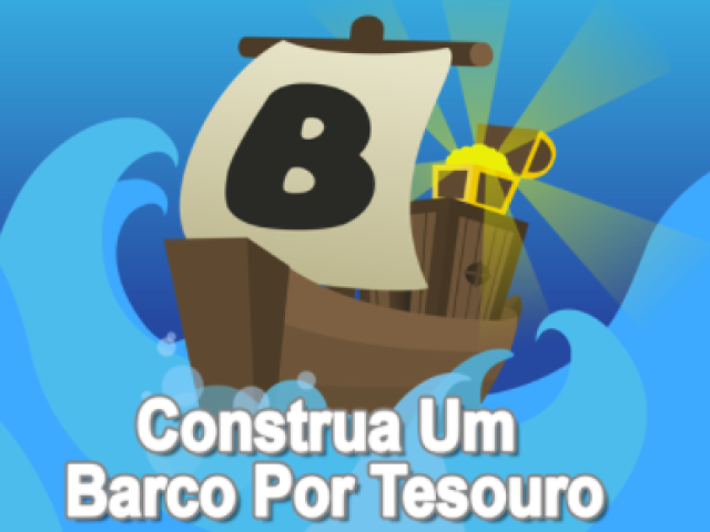 Build a Boat For Treasure