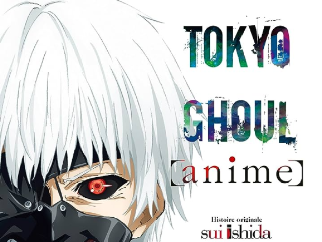 Tokyo Ghoul