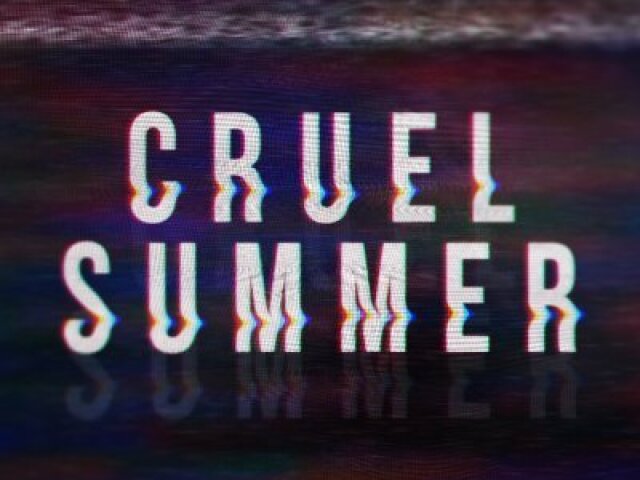 Cruel Summer