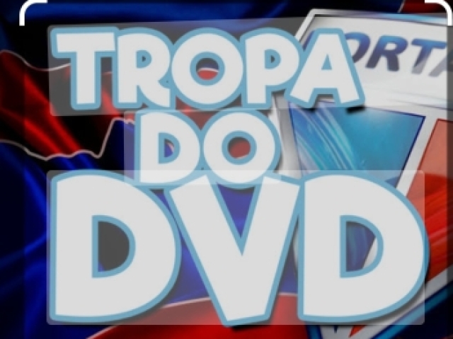 Tropa do dvd